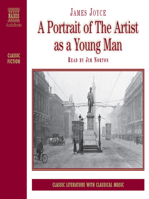 Title details for A Portrait of the Artist as a Young Man by James Joyce - Available